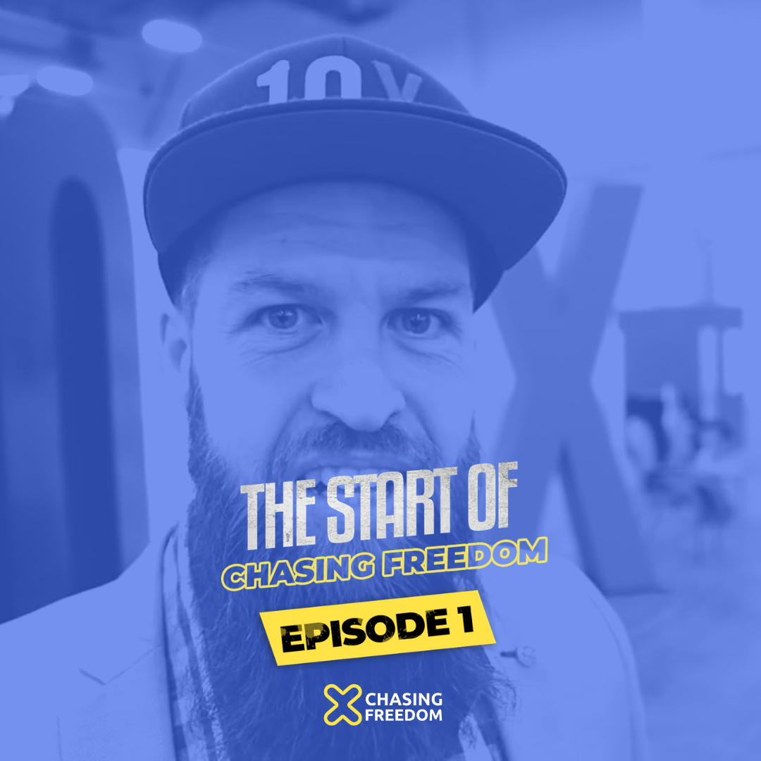 1. The Beginning of Chasing Freedom